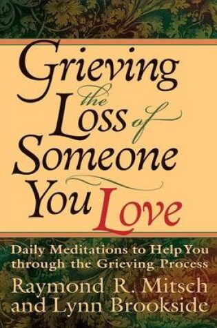 Cover of Grieving the Loss of Someone You Love