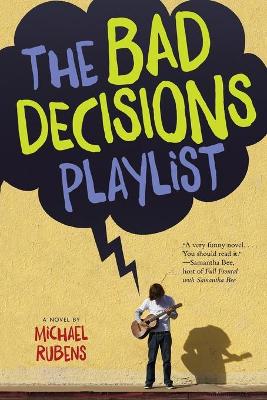 Book cover for The Bad Decisions Playlist