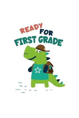 Book cover for Ready For First Grade