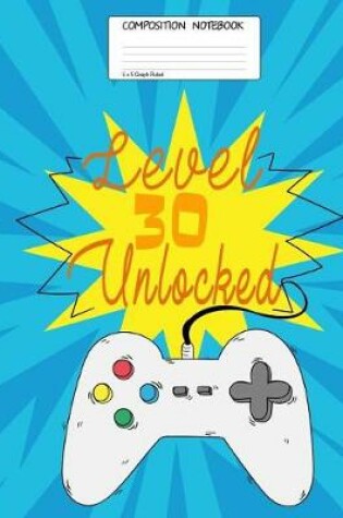 Cover of 30 Level Unlocked