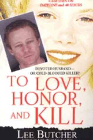Cover of To Love, Honor, and Kill