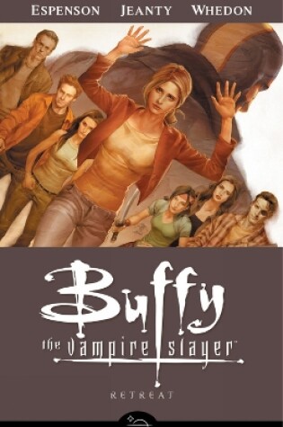 Cover of Buffy The Vampire Slayer Season 8 Volume 6: Retreat