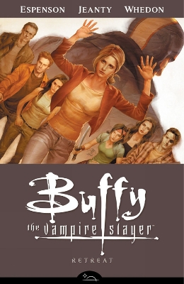 Book cover for Buffy The Vampire Slayer Season 8 Volume 6: Retreat