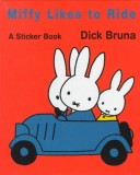 Book cover for Miffy Likes to Ride