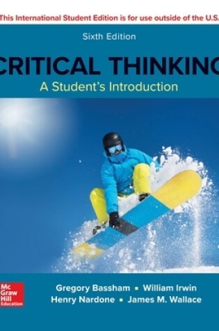 Cover of ISE CRITICAL THINKING: A STUDENTS INTRODUCTION