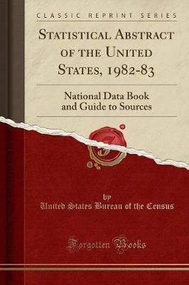 Book cover for Statistical Abstract of the United States, 1982-83