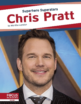 Book cover for Superhero Superstars: Chris Pratt