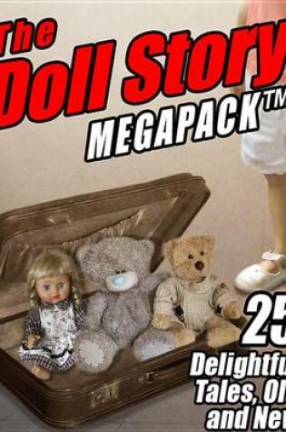 Cover of The Doll Story Megapack (R)
