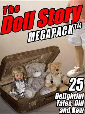 Book cover for The Doll Story Megapack (R)