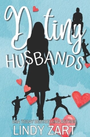 Cover of Dating Husbands