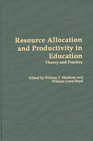 Cover of Resource Allocation and Productivity in Education