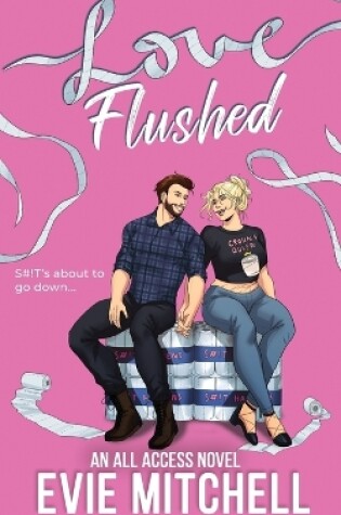 Cover of Love Flushed