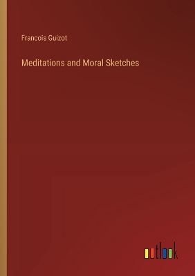 Book cover for Meditations and Moral Sketches