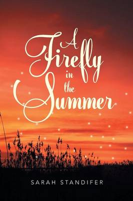 Book cover for A Firefly in the Summer