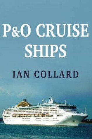 Cover of P&O Cruise Ships