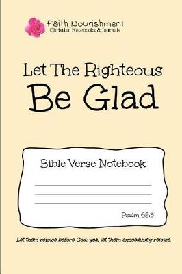 Book cover for Let the Righteous Be Glad