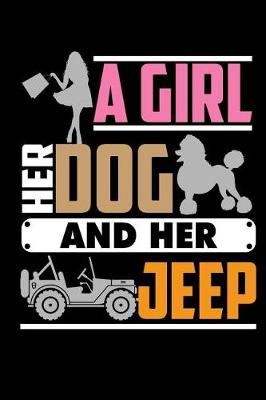 Book cover for A Girl Her Dog and Her Jeep