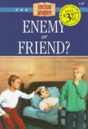 Book cover for Enemy or Friend?