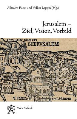 Cover of Jerusalem - Ziel, Vision, Vorbild