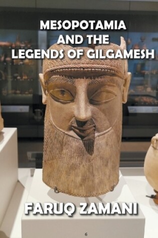 Cover of Mesopotamia and the Legends of Gilgamesh