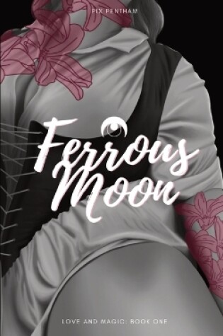 Ferrous Moon