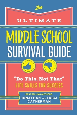 Book cover for The Ultimate Middle School Survival Guide