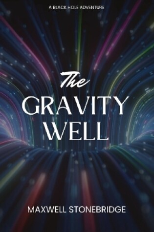 Cover of The Gravity Well