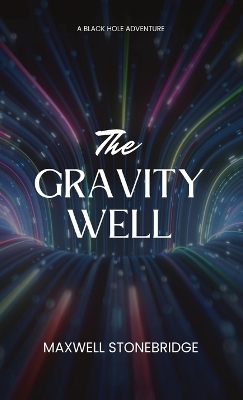 Book cover for The Gravity Well