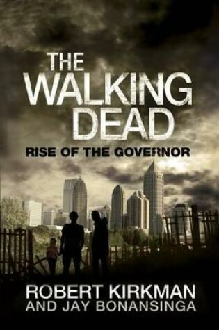 Cover of Walking Dead: Rise of the Governor