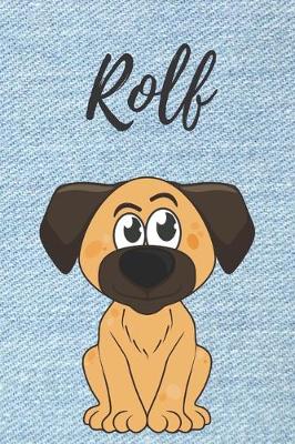 Book cover for Rolf Hunde Notizbuch / Notizheft / Malbuch / Kritzelbuch / Tagebuch / Journal / DIN A5 / Geschenke