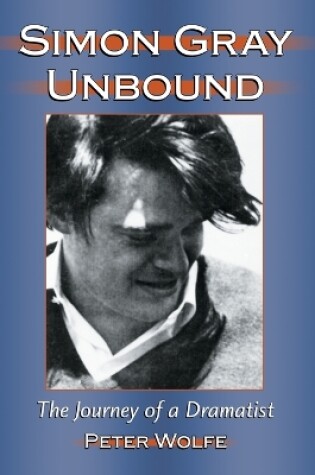 Cover of Simon Gray Unbound