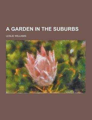 Book cover for A Garden in the Suburbs