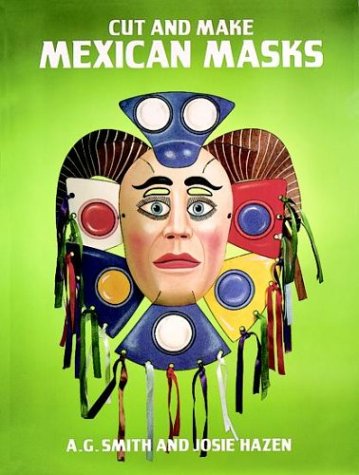 Book cover for Cut and Make Mexican Masks in Full Colour