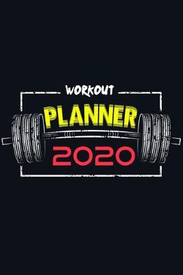 Book cover for Workout Planner 2020