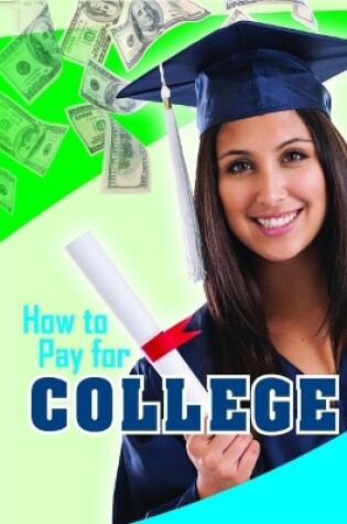 Cover of How to Pay for College