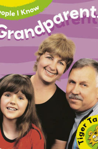 Cover of People I Know: Grandparents