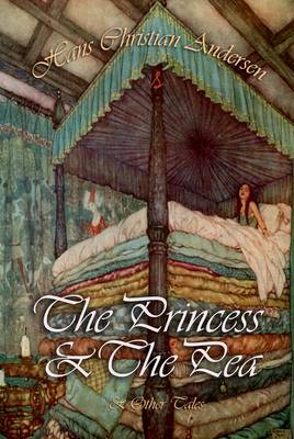 Book cover for The Princess and The Pea & Other Tales