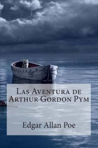 Cover of Las Aventura de Arthur Gordon Pym