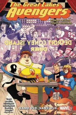 Cover of Great Lakes Avengers: Same Old, Same Old