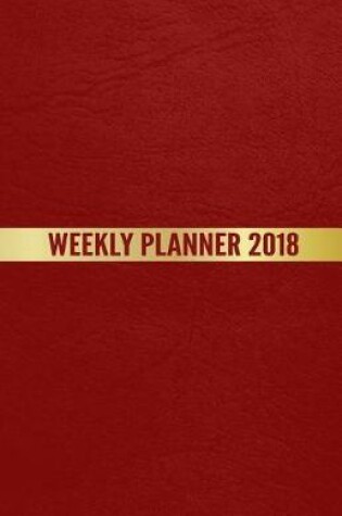 Cover of Weekly Planner 2018