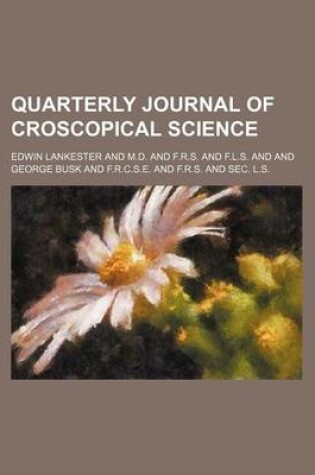 Cover of Quarterly Journal of Croscopical Science