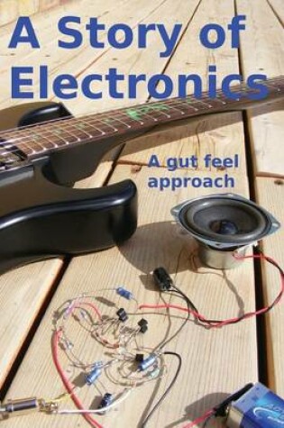 Cover of A Story of Electronics