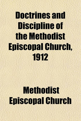 Book cover for Doctrines and Discipline of the Methodist Episcopal Church, 1912