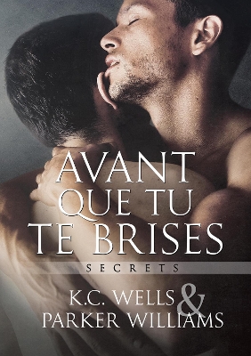 Book cover for Avant Que Tu Te Brises (Translation)