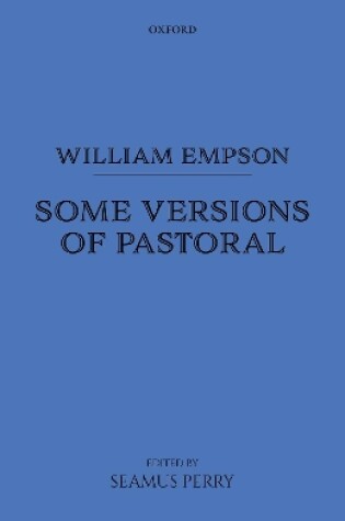 Cover of William Empson: Some Versions of Pastoral