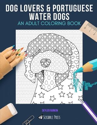 Book cover for Dog Lovers & Portuguese Water Dogs