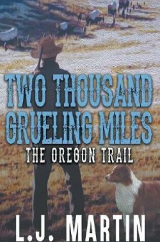 Cover of Two Thousand Grueling Miles