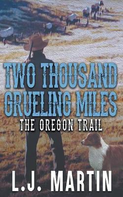 Book cover for Two Thousand Grueling Miles