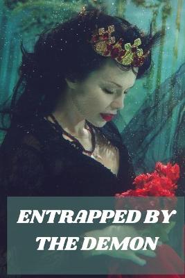 Book cover for Entrapped by the Demon