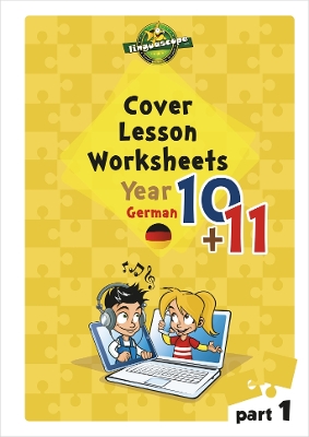 Book cover for Cover Lesson Worksheets - Years 10 & 11 German, Part 1